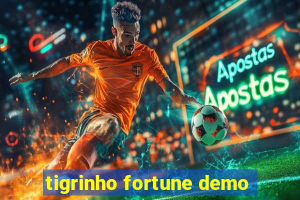 tigrinho fortune demo